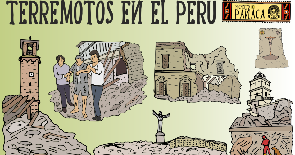 Historia de los Terremotos en el Perú